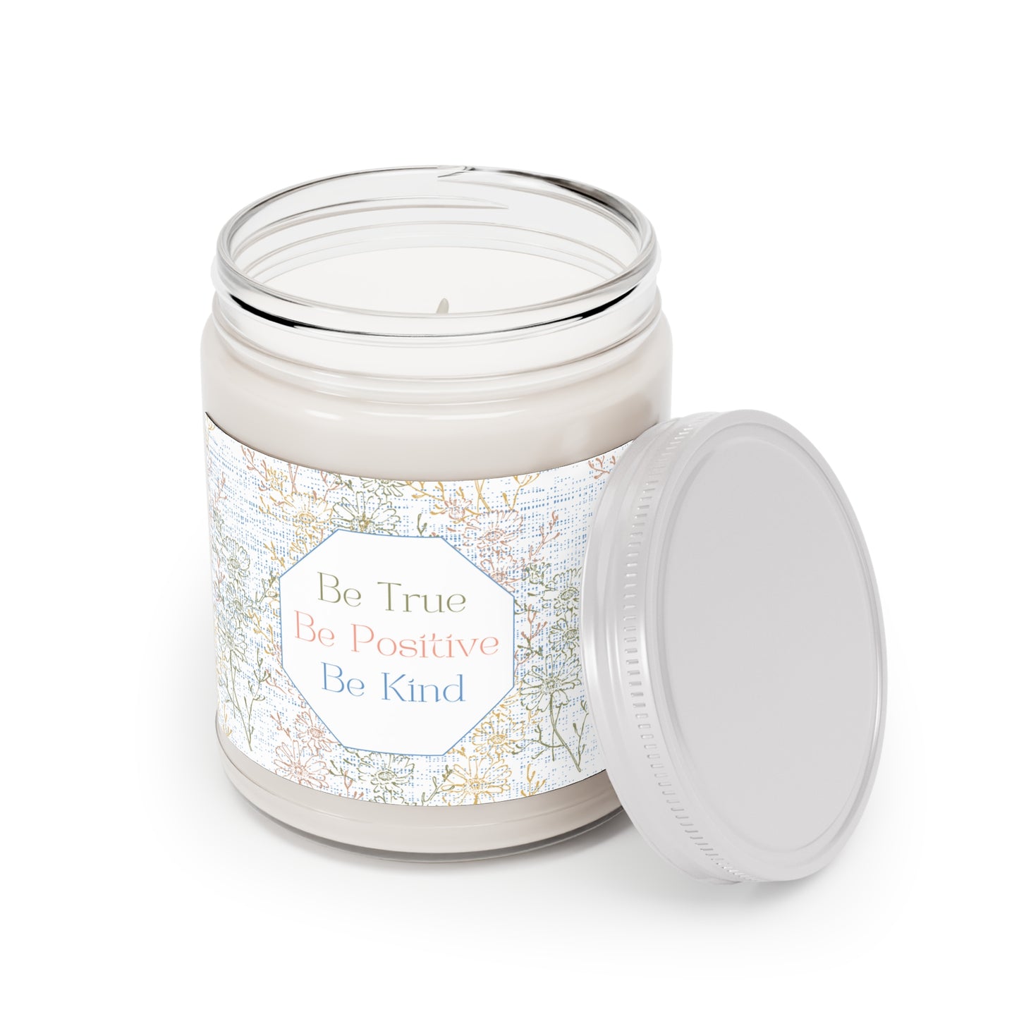 Be True Be Positive Be Kind 100% Soy Scented Candles, 9oz