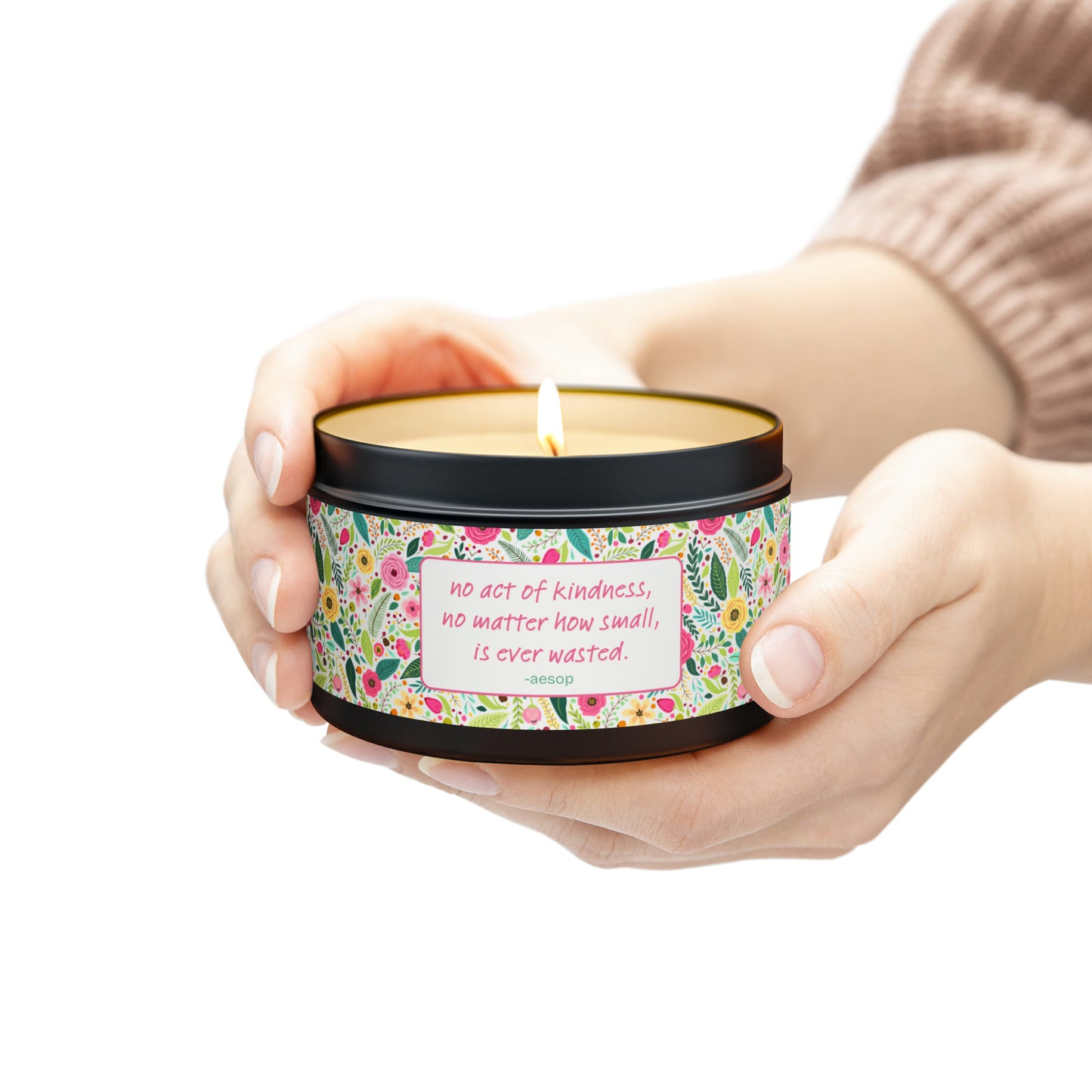 No Act Of Kindness Is Ever Wasted Tin Candles
