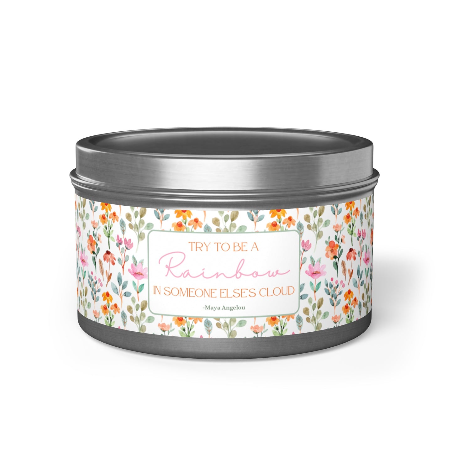 Try To Be A Rainbow Tin Candles