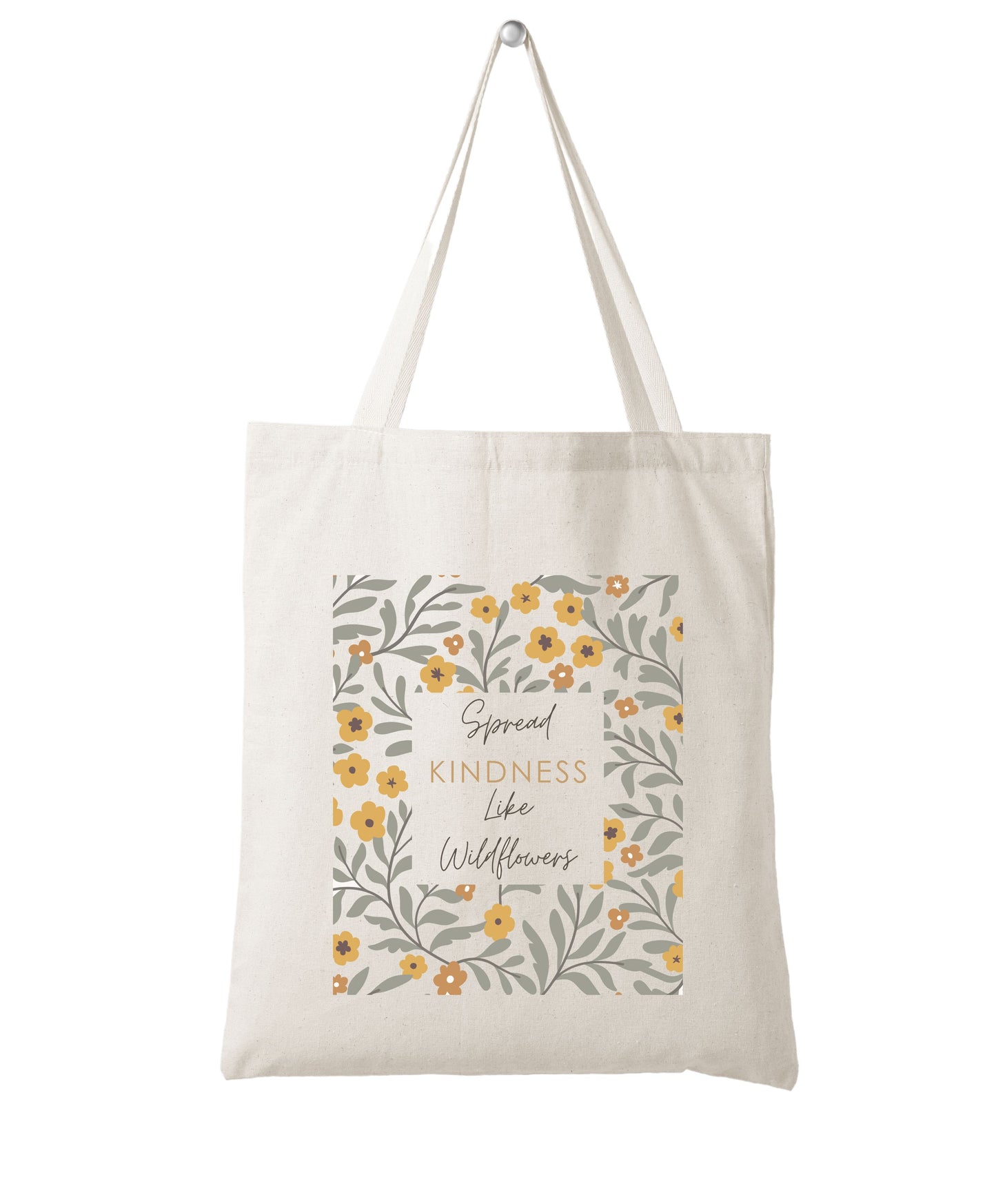 Spread Kindness Like Wildflowers2 Cotton Canvas Tote Bag