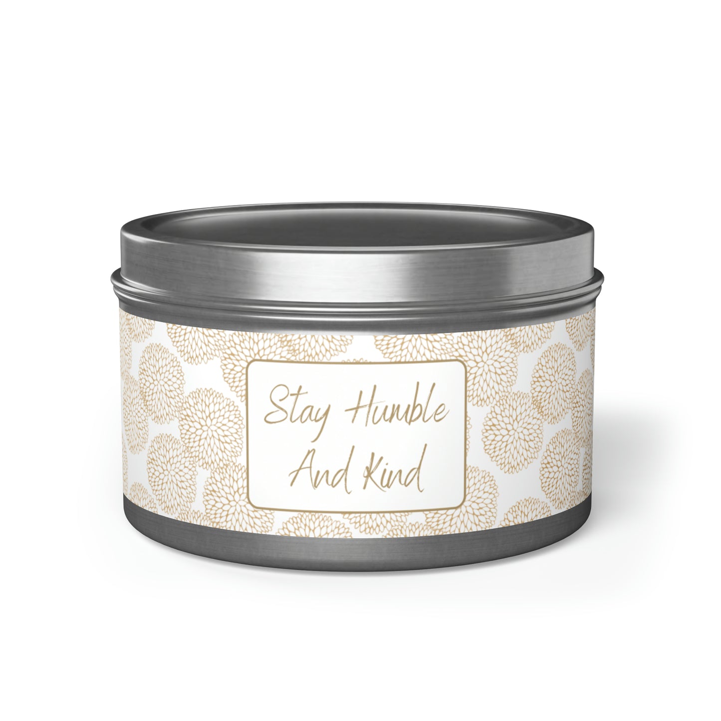 Stay Humble and Kind Tin Candles
