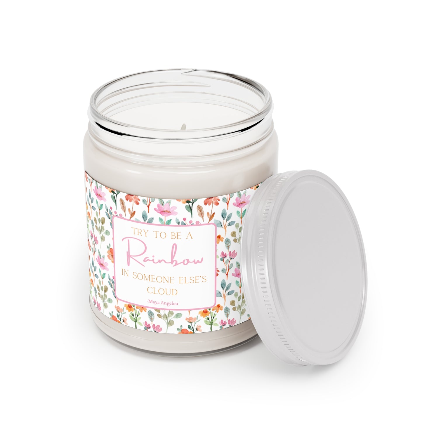Try To Be A Rainbow In Someone Else's Cloud 100% Soy Scented Candle, 9oz