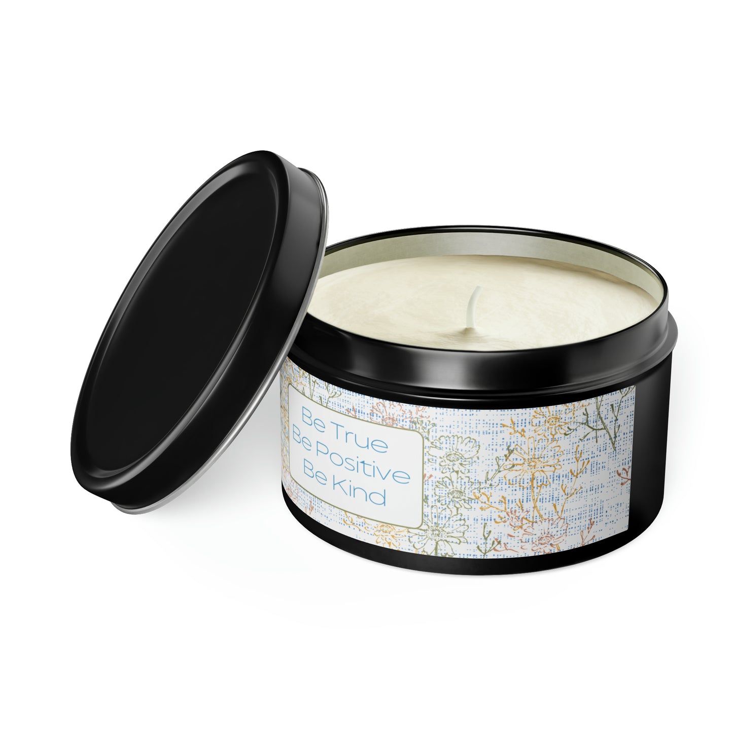 Be True Be Positive Be Kind Tin Candles
