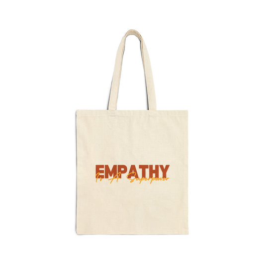 Empathy Is A Superpower Cotton Canvas Tote Bag