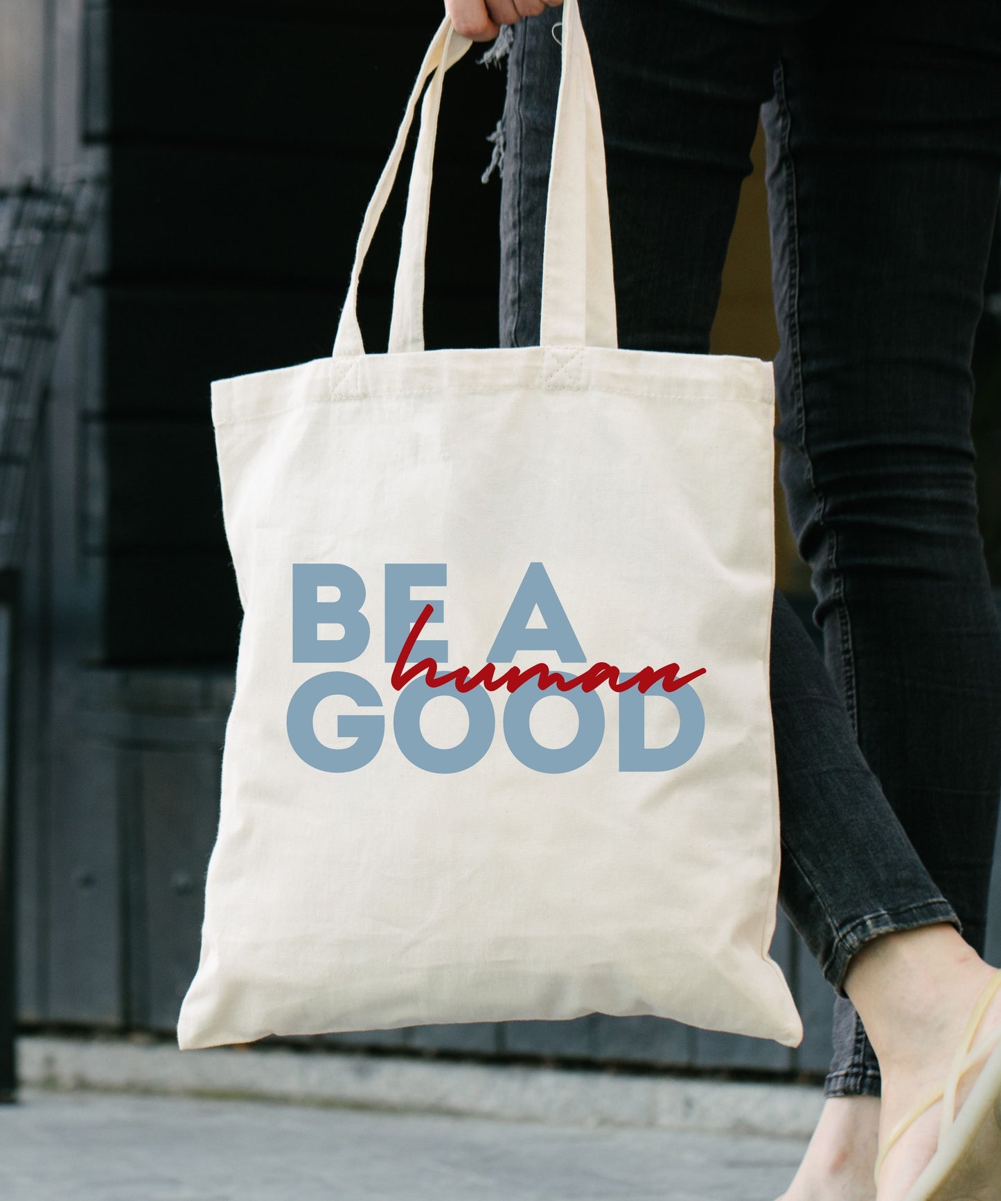 Be a Good Human Cotton Canvas Tote Bag