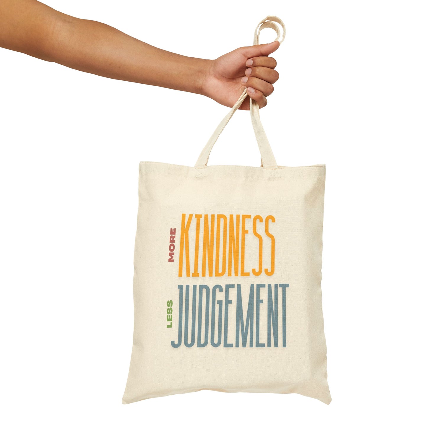 More Kindness Less Judgement Cotton Canvas Tote Bag